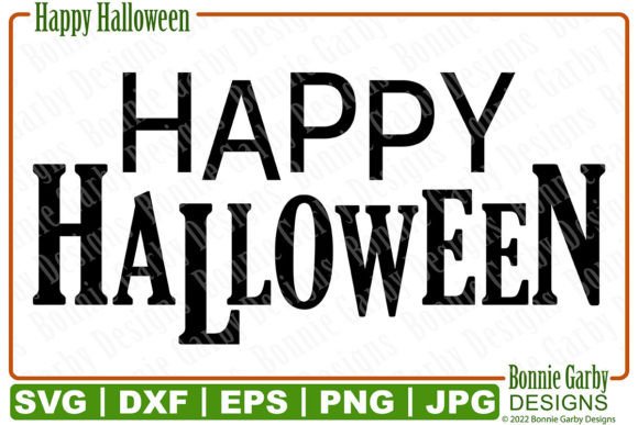 Happy Halloween SVG Sentiment